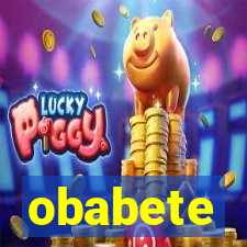 obabete