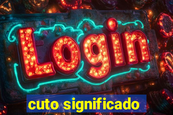 cuto significado