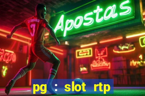 pg : slot rtp hacker site