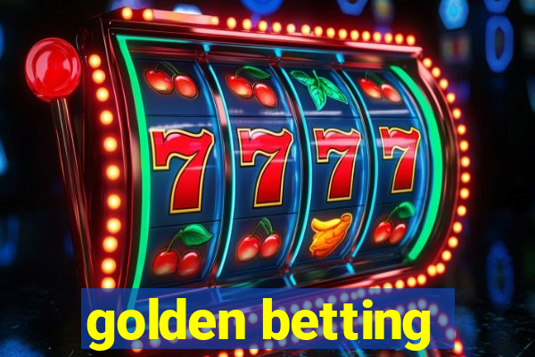 golden betting