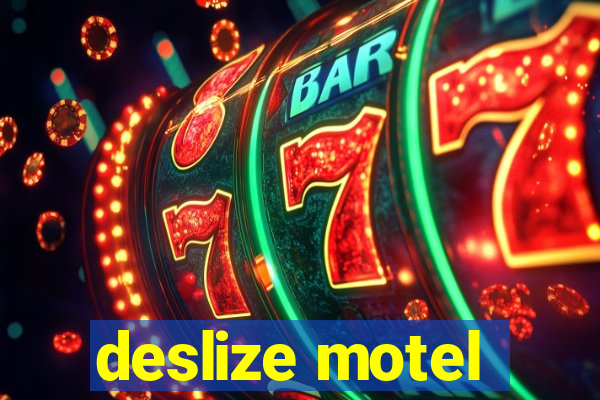 deslize motel