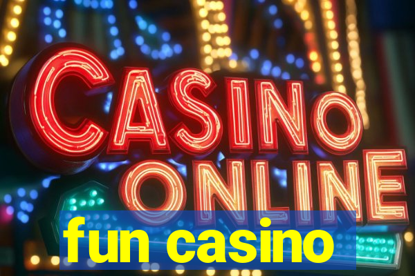 fun casino