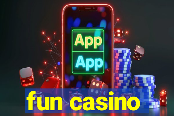 fun casino