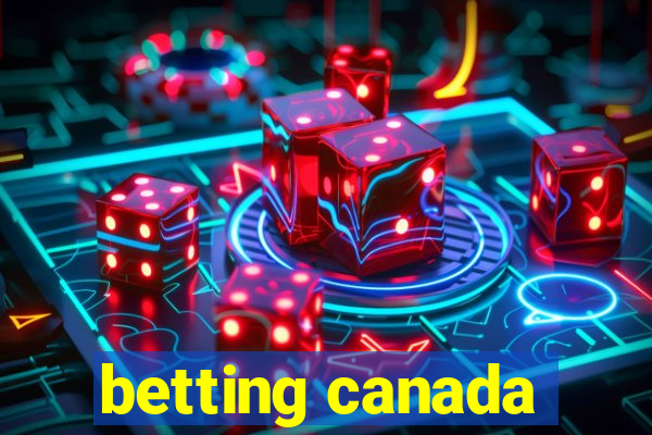 betting canada