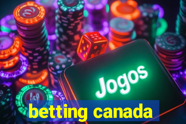 betting canada