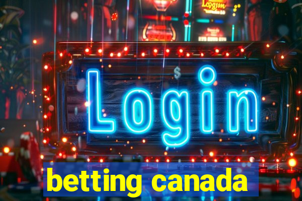 betting canada