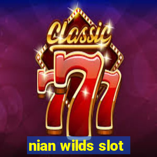 nian wilds slot