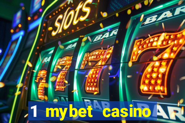 1 mybet casino bonus code