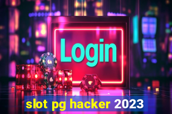 slot pg hacker 2023