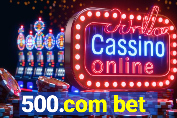 500.com bet