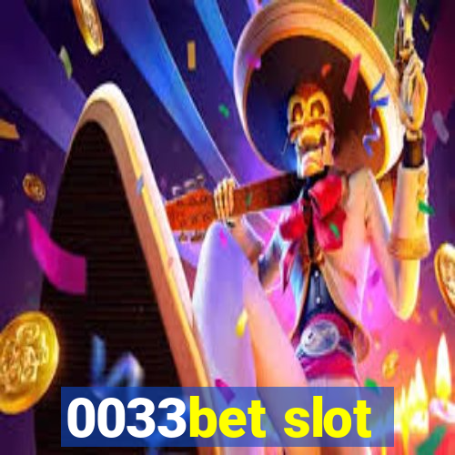 0033bet slot