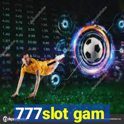 777slot gam