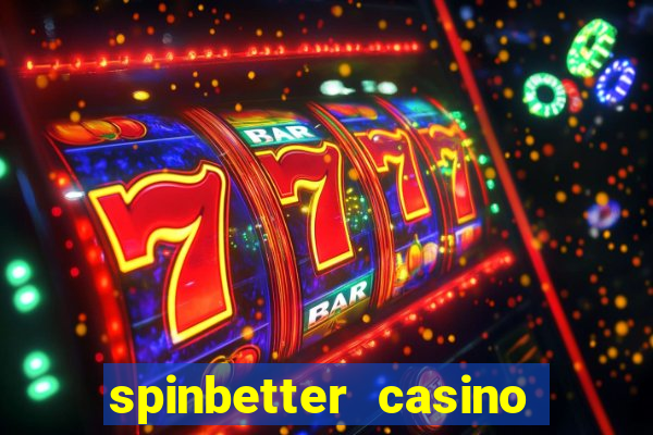 spinbetter casino no deposit bonus