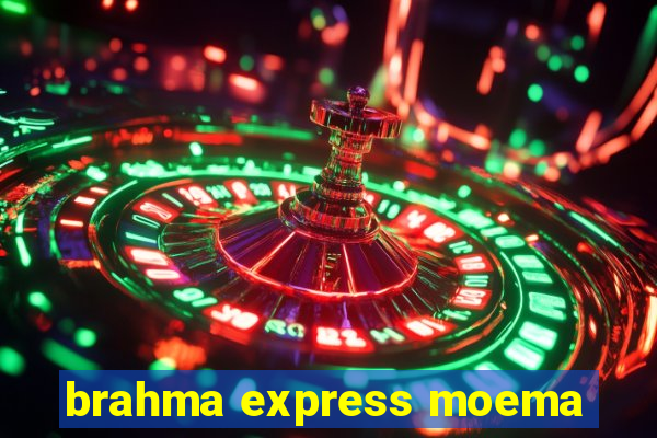 brahma express moema