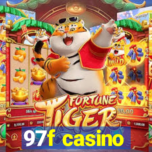 97f casino