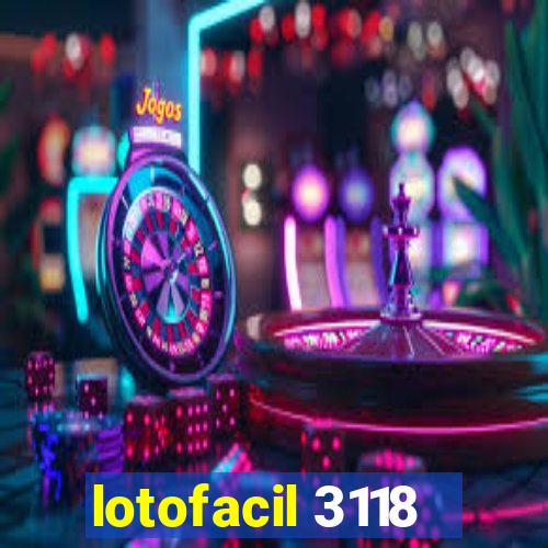 lotofacil 3118