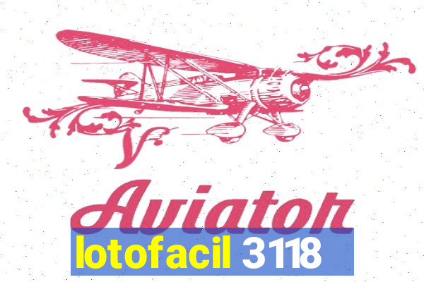 lotofacil 3118