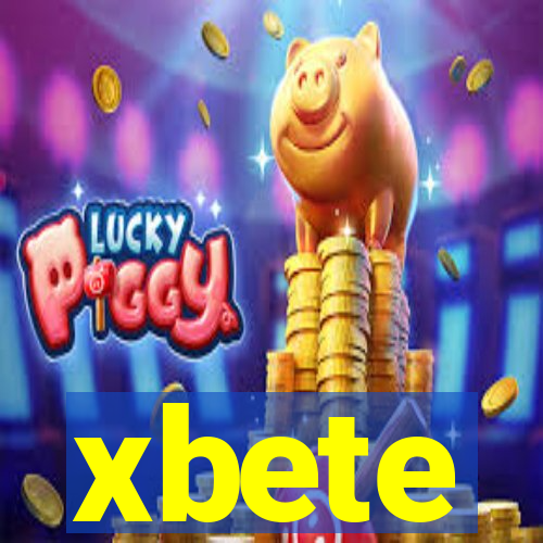 xbete