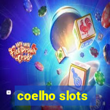 coelho slots