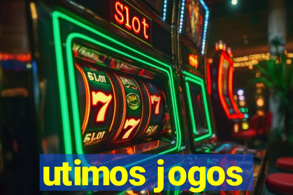 utimos jogos