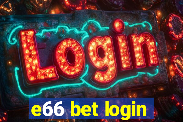 e66 bet login