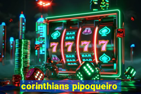 corinthians pipoqueiro