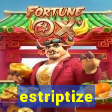 estriptize