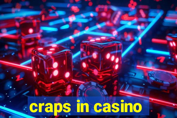 craps in casino