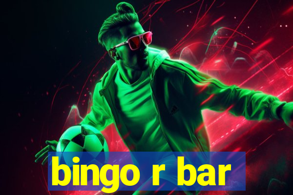 bingo r bar