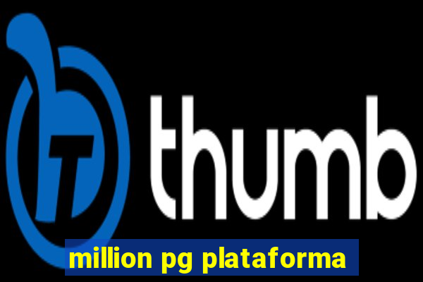 million pg plataforma