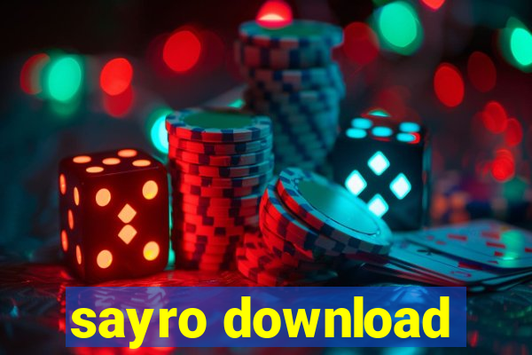 sayro download