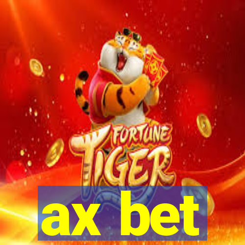 ax bet