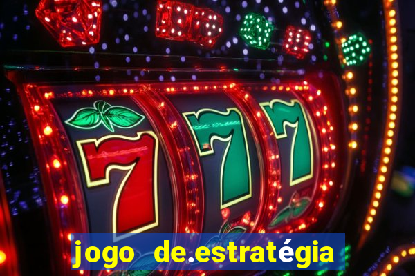 jogo de.estratégia para android