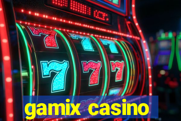 gamix casino