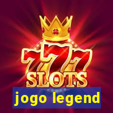 jogo legend