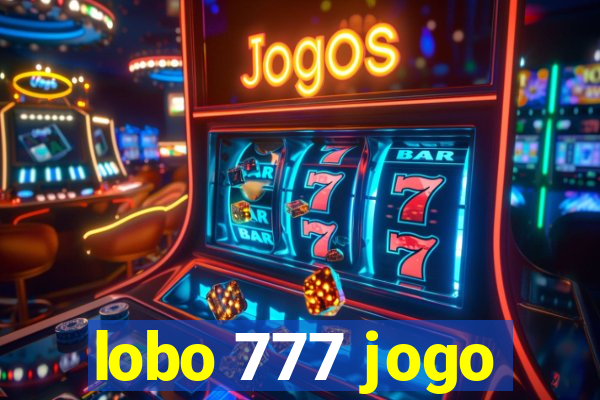 lobo 777 jogo