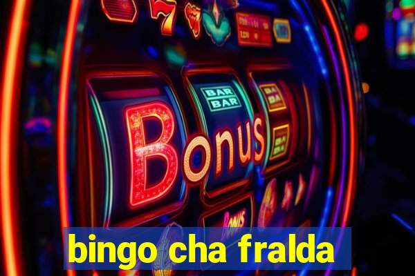 bingo cha fralda