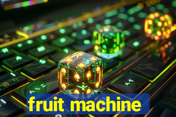 fruit machine