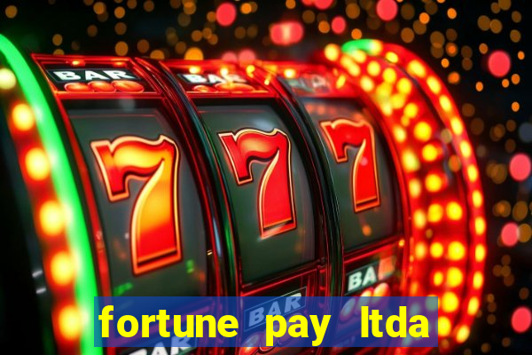 fortune pay ltda plataforma de jogos