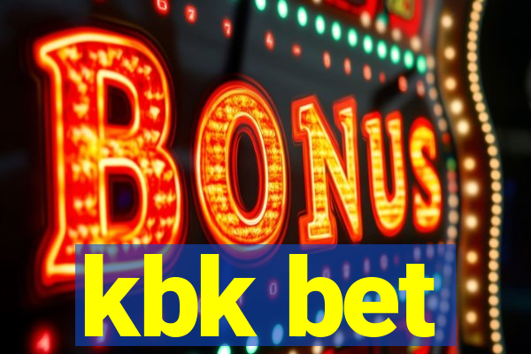 kbk bet