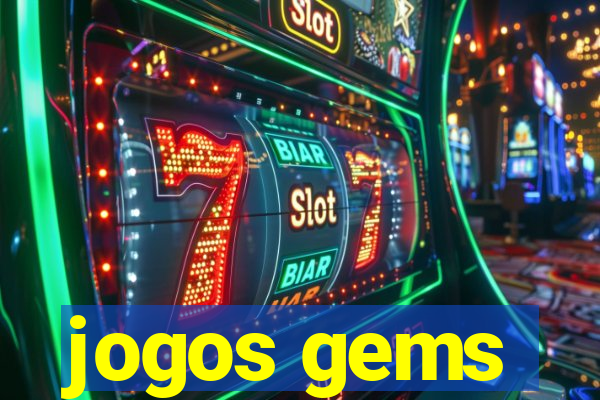 jogos gems