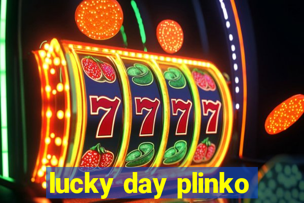 lucky day plinko