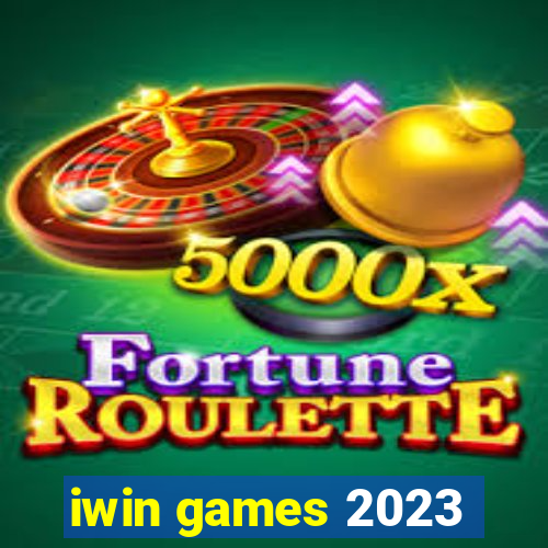 iwin games 2023