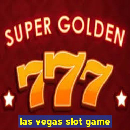 las vegas slot game