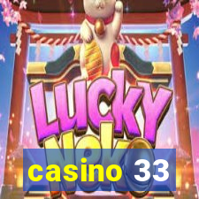 casino 33