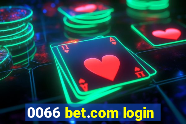 0066 bet.com login