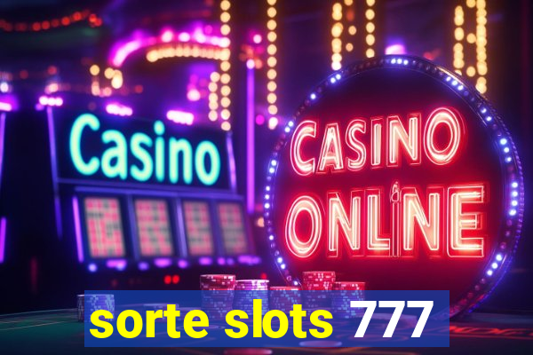 sorte slots 777