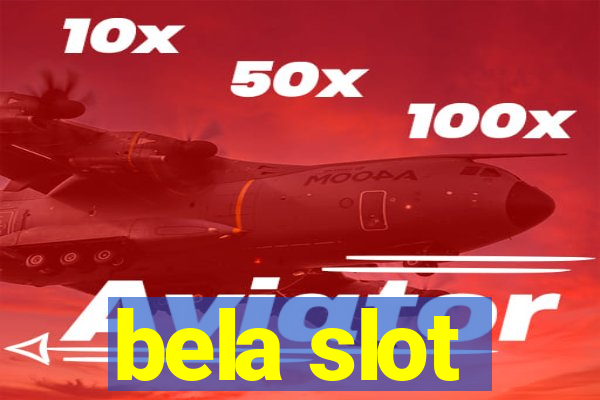 bela slot