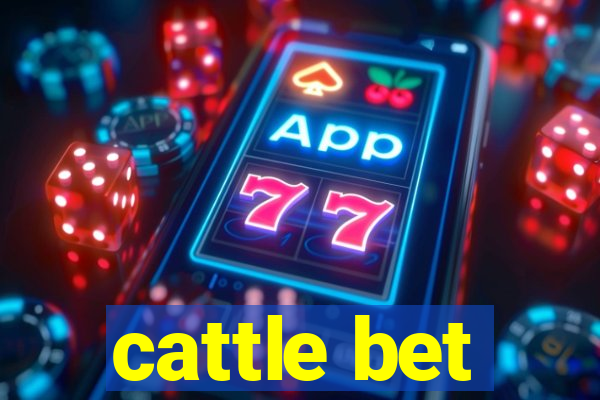 cattle bet