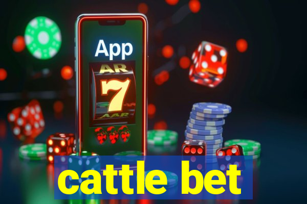 cattle bet